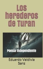 Los herederos de Turan: Poesía independiente