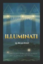 Illuminati: La Realidad