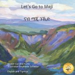 Let's Go To Maji