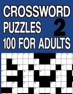 Crossword Puzzles 100 for Adults Book 2