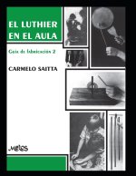 Luthier En El Aula