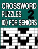 100 Crossword Puzzles for Seniors Book2