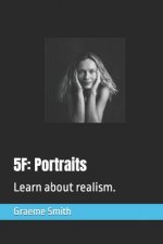 5f: Portraits: Learn about realism.