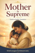 Mother is Supreme: With Tamil Translation