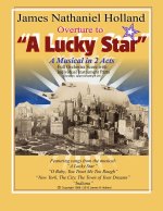 Overture to A Lucky Star