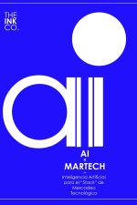 AI x MARTECH: Inteligencia Artificial para el 