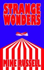 Strange Wonders