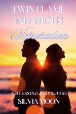The Infamous Twin Flame Separation Phase: A Blessing In Disguise