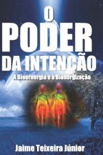 O Poder da Intencao 2