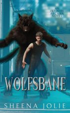 Wolfsbane: An Infinite Arcana Novella