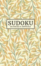 Sudoku - Da facile a difficile: Passatempo per adulti - Formato tascabile - Diversi livelli di difficolt? - facile, medio, molto difficile - 184 Sudok