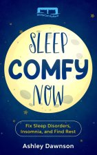 Sleep Comfy Now