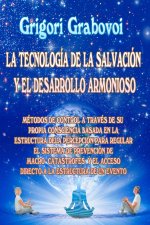 Tecnologia de la Salvacion Y El Desarrollo Armonioso