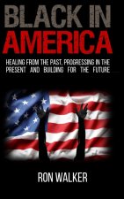 Black in America
