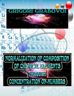Normalization of Composition of Chemical Elements Through Concentration on Numbers