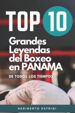 Top 10 Grandes Leyendas del Boxeo en Panama de Todos los Tiempos