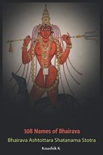Hundred and Eight Names of Bhairava