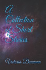 A Collection of Short Stories