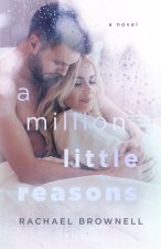 A Million Little Reasons