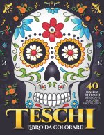 Teschi da Colorare: Teschi Messicani, Sugar Skull, Dia de los Muertos, Folklore, Mandala, Tattoo - 40 Disegni di Alta Qualit? per Adulti e