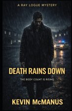Death Rains Down
