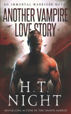 Another Vampire Love Story: A Thrilling Fantasy Romance Saga