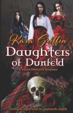Daughters of Dunfeld: A Horror-Historical Romance