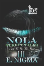 NOLA Street Tales: Cost to be the Boss