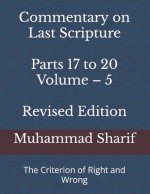 Commentary on Last Scripture Volume - 5: The Criterion of Right and Wrong