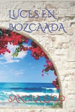 Luces En Bozcaada