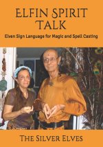 Elfin Spirit Talk