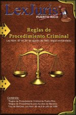 Reglas de Procedimiento Criminal de Puerto Rico.: Ley Núm. 87 de 26 de junio de 1963, según enmendada.