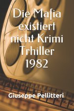 Mafia existiert nicht Krimi Trhiller 1982