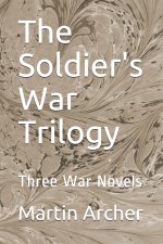 Soldier's War Trilogy