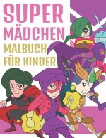 Super Madchen Malbuch Fur Kinder