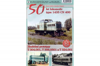 50 let lokomotiv typu 1435 CN 400 (Pavel Lášek,Jaroslav Wagner)(Pevná)