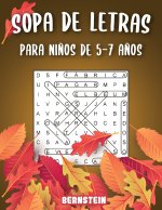 Sopa de letras para Ni?os de 5-7 a?os: 200 Sopa de letras con soluciones - Entrena la Memoria y la Lógica - Diversión para las vacaciones