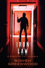 Iron Law: An Organized Crime Private Investigator Mystery