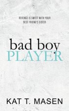 Bad Boy Player