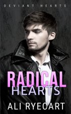 Radical Hearts