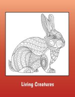 Living Creatures: Detailed coloring pages of animals and birds for teens and adults