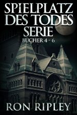 Spielplatz des Todes-Serie Bucher 4 - 6