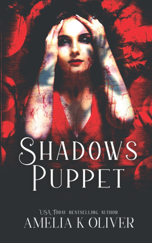 Shadows puppet: Dark romance