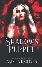 Shadows puppet: Dark romance