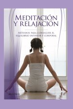 Meditacion Y Relajacion