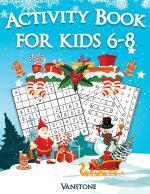 Activity Book for Kids 6-8: 200 Fun Sudoku Puzzles and Word Search for Kids with Solutions - Large Print - Christmas Edition