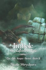 Imbolc An Equinox Tale