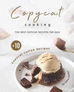 Copycat Cooking: The Best Copycat Recipes For 2020 + 10 Copycat Coffee Recipes