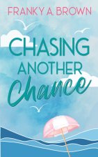 Chasing Another Chance