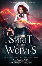 Spirit of the Wolves